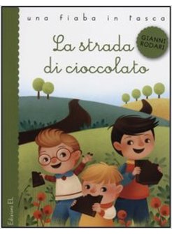 LA STRADA DI CIOCCOLATO