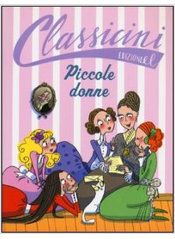 PICCOLE DONNE. I CLASSICINI