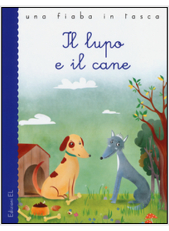 IL LUPO E IL CANE