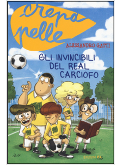 GLI INVINCIBILI DEL REAL CARCIOFO