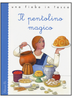 IL PENTOLINO MAGICO