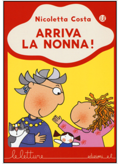 ARRIVA LA NONNA!