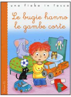 BUGIE HANNO LE GAMBE CORTE (LE)
