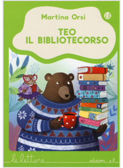 TEO IL BIBLIOTECORSO. EDIZ. A COLORI