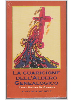 LA GUARIGIONE DELL'ALBERO GENEALOGICO