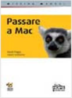 PASSARE A MAC EDIZIONE LEOPARD MISSING MANUAL