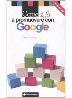 COME SI FA A PROMUOVERE CON GOOGLE