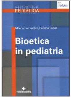 BIOETICA IN PEDIATRIA