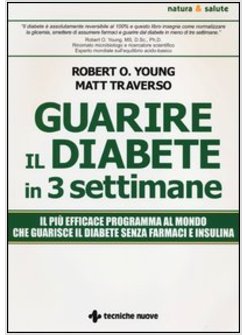 GUARIRE IL DIABETE IN 3 SETTIMANE