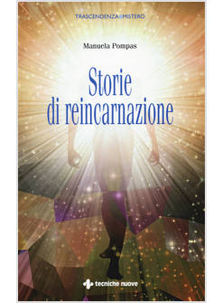 STORIE DI REINCARNAZIONE
