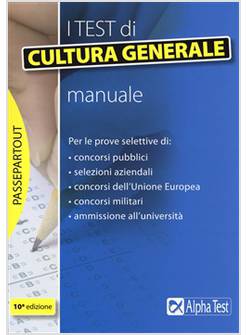 I TEST DI CULTURA GENERALE. MANUALE