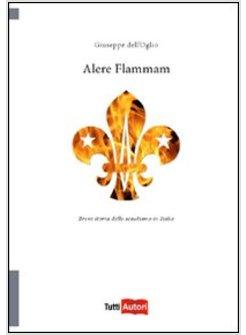 ALERE FLAMMAM