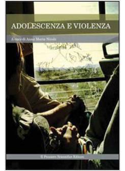 ADOLESCENZA E VIOLENZA