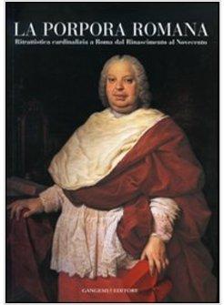 PORPORA ROMANA RITRATTISTICA CARDINALIZIA A ROMA (LA)