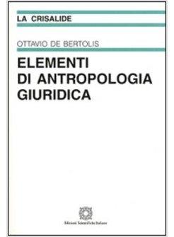 ELEMENTI DI ANTROPOLOGIA GIURIDICA