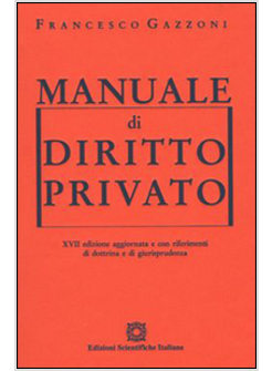 MANUALE DI DIRITTO PRIVATO  ED. XVII