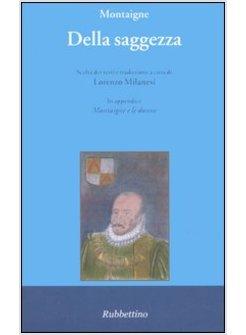 DELLA SAGGEZZA