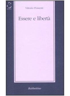 ESSERE E LIBERTA'