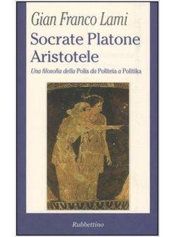 SOCRATE PLATONE ARISTOTELE