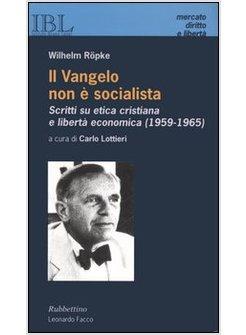 VANGELO NON E' SOCIALISTA (IL)