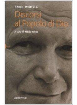 DISCORSI AL POPOLO DI DIO
