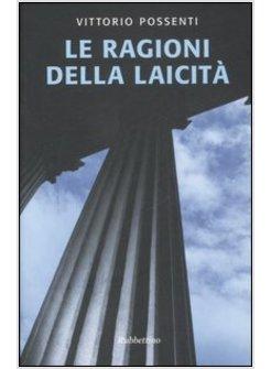 RAGIONI DELLA LAICITA'