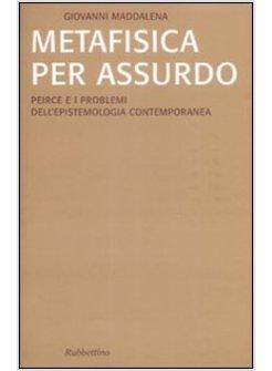 METAFISICA PER ASSURDO