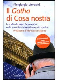 GOTHA DI COSA NOSTRA (IL)