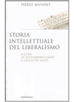 STORIA INTELLETTUALE DEL LIBERALISMO