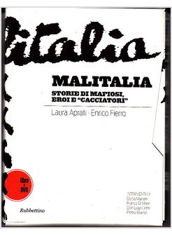 MALITALIA STORIE DI MAFIOSI EROI E CACCIATORI LIBRO + DVD