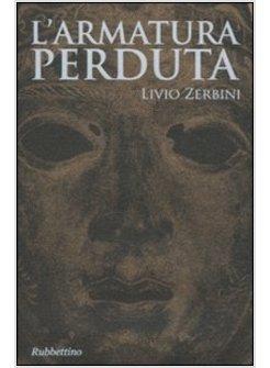 ARMATURA PERDUTA (L')