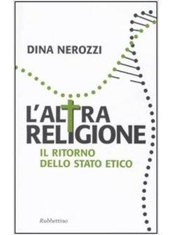 ALTRA RELIGIONE (L')