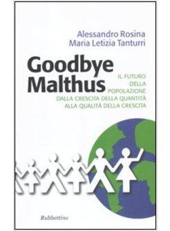 GOODBYE MALTHUS