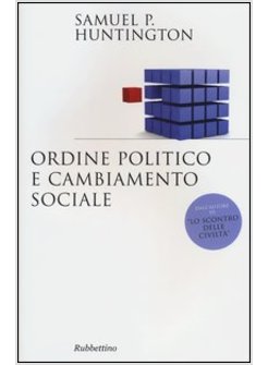 ORDINE POLITICO E CAMBIAMENTO SOCIALE