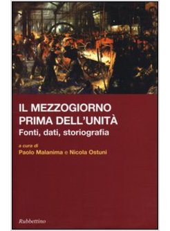 MEZZOGIORNO PRIMA DELL'UNITA' (IL)