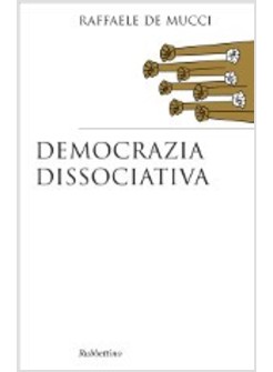 DEMOCRAZIA DISSOCIATIVA