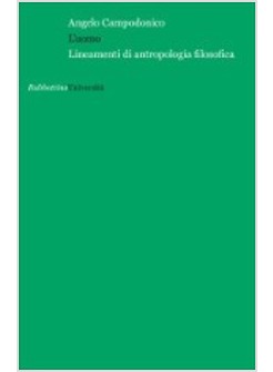 L'UOMO LINEAMENTI DI ANTROPOLOGIA FILOSOFICA