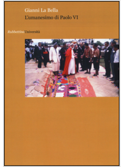 L'UMANESIMO DI PAOLO VI