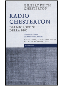 RADIO CHESTERTON. DAI MICROFONI DELLA BBC