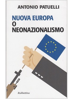 NUOVA EUROPA O NEONAZIONALISMO