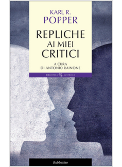 REPLICHE AI MIEI CRITICI