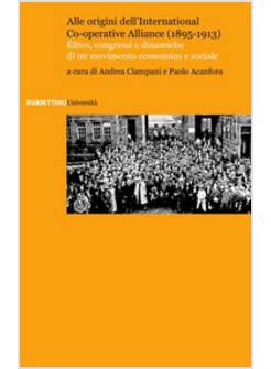 ALLE ORIGINI DELL'INTERNATIONAL COOPERATIVE ALLIANCE