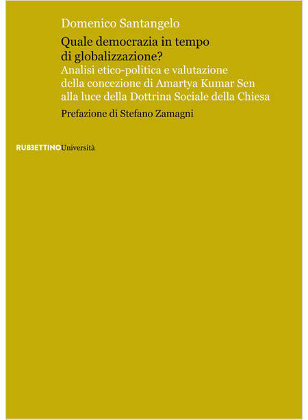 QUALE DEMOCRAZIA IN TEMPO DI GLOBALIZZAZIONE? ANALISI ETICO - POLITICA