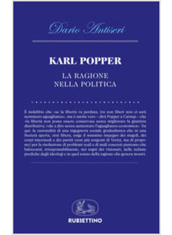 KARL POPPER LA RAGIONE DELLA POLITICA