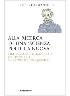 ALLA RICERCA DI UNA &laquo;SCIENZA POLITICA NUOVA&raquo;. LIBERALISMO E DEMOCRAZIA NEL PENS