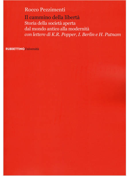 IL CAMMINO DELLA LIBERTA' STORIA DELLA SOCIETA' APERTA