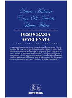 DEMOCRAZIA AVVELENATA