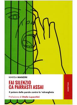 FAI SILENZIO, CA PARRASTI ASSAI
