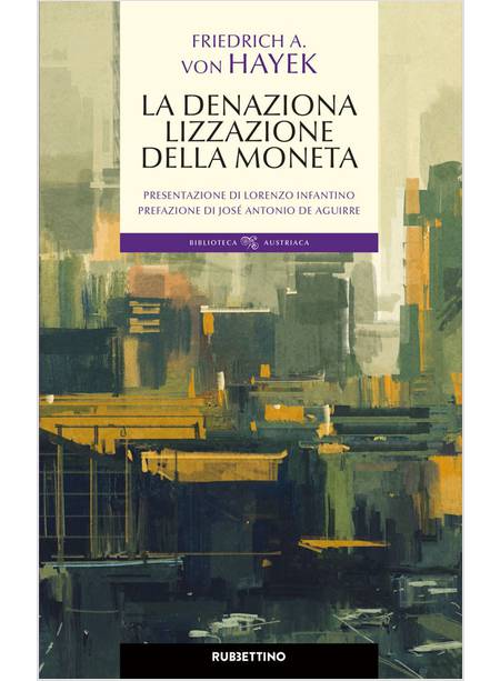 LA DENAZIONALIZZAZIONE DELLA MONETA