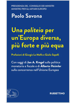 UNA POLITEIA PER UN'EUROPA DIVERSA PIU' FORTE E PIU' EQUA 